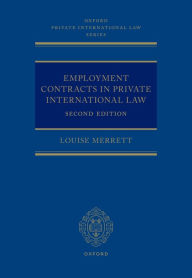 Title: Employment Contracts and Private International Law, Author: Louise Merrett