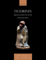 Title: Figurines: Figuration and The Sense of Scale, Author: Jas Elsner