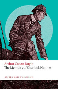 Title: The Memoirs of Sherlock Holmes, Author: Arthur Conan Doyle