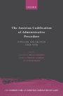 The Austrian Codification of Administrative Procedure: Diffusion and Oblivion (1920-1970)