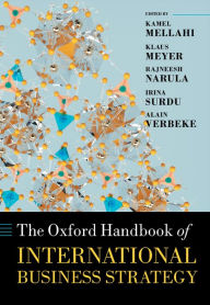Title: The Oxford Handbook of International Business Strategy, Author: Kamel Mellahi