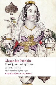 Title: The Queen of Spades and Other Stories, Author: Alexander Pushkin