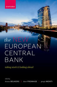 Title: The New European Central Bank: Taking Stock and Looking Ahead, Author: Thomas Beukers