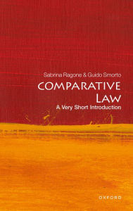 Title: Comparative Law: A Very Short Introduction, Author: Sabrina Ragone