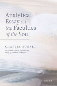Title: Charles Bonnet, Analytical Essay on the Faculties of the Soul, Author: OUP Oxford