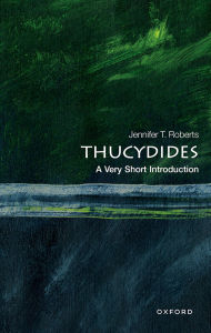 Title: Thucydides: A Very Short Introduction, Author: Jennifer T. Roberts