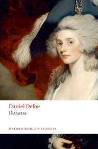 Title: Roxana: The Fortunate Mistress, Author: Daniel Defoe