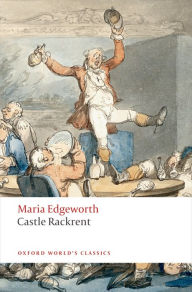 Title: Castle Rackrent, Author: Maria Edgeworth