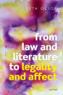 From Law and Literature to Legality and Affect