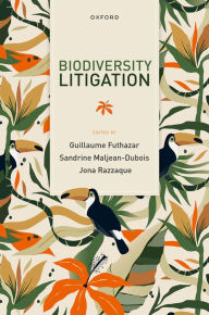 Title: Biodiversity Litigation, Author: Guillaume Futhazar