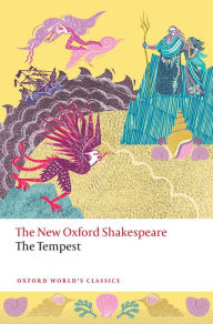 Title: The Tempest: The New Oxford Shakespeare, Author: William Shakespeare