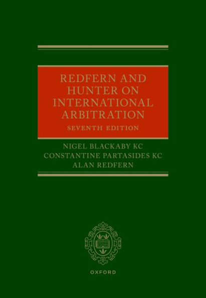 Redfern and Hunter on International Arbitration