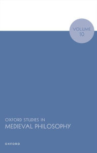 Title: Oxford Studies in Medieval Philosophy Volume 10, Author: Robert Pasnau
