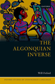 Title: The Algonquian Inverse, Author: Will Oxford