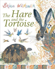 Title: The Hare and the Tortoise, Author: Brian Wildsmith
