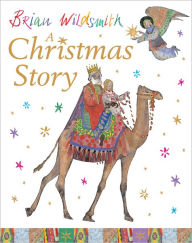 Title: A Christmas Story, Author: Brian Wildsmith