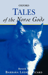 Title: Tales of the Norse Gods, Author: Barbara Leonie Picard