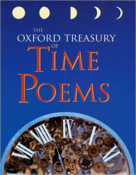 Title: The Oxford Treasury of Time Poems, Author: Michael Harrison