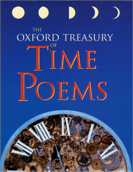 The Oxford Treasury of Time Poems