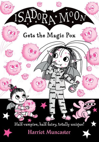 Isadora Moon Gets The Magic Pox