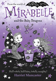 Mirabelle and the Baby Dragons
