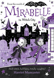 Free kindle books download iphone Mirabelle in Witch City 9780192788016 DJVU iBook