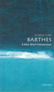 Title: Barthes: A Very Short Introduction, Author: Jonathan Culler