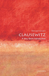 Title: Clausewitz, Author: Michael Howard