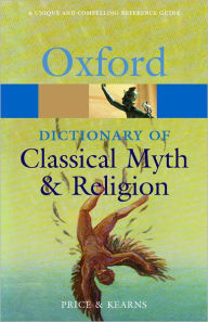 Title: Dictionary of Classical Myth and Religion, Author: Simon Price