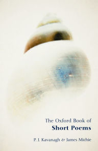 Title: The Oxford Book of Short Poems, Author: P. J. Kavanagh