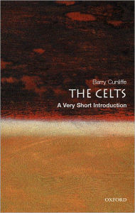 Title: The Celts: A Very Short Introduction, Author: Barry Cunliffe