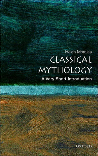 Classical Mythology: A Very Short Introduction