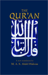Title: The Qur'an / Edition 2, Author: Muhammad A. S. Abdel Haleem