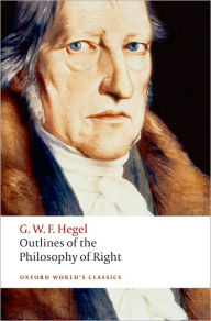 Title: Outlines of the Philosophy of Right, Author: G. W. F. Hegel