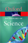 Alternative view 1 of A Dictionary of Science (Oxford Paperback Reference Series) / Edition 5