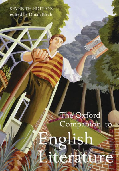 The Oxford Companion to English Literature / Edition 7