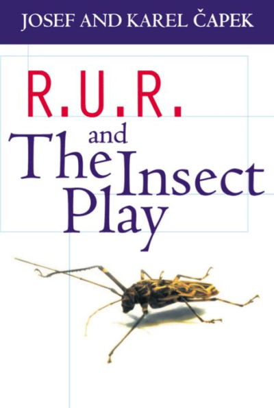 R.U.R. and The Insect Play / Edition 1