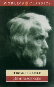 Title: Reminiscences, Author: Thomas Carlyle