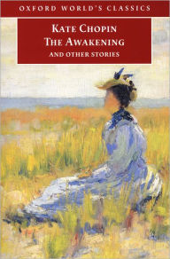 Title: The Awakening and Other Stories (Oxford World's Classics), Author: Kate Chopin