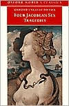 Title: Four Jacobean Sex Tragedies, Author: William Barksted