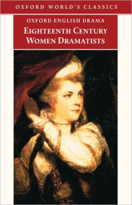 Title: Eighteenth-Century Women Dramatists, Author: Mary Pix