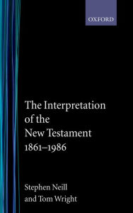 Title: The Interpretation of the New Testament, 1861-1986 / Edition 2, Author: 