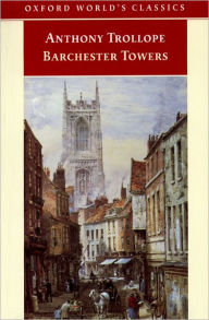 Title: Barchester Towers / Edition 2, Author: Anthony Trollope