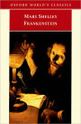 Frankenstein (Oxford World Classic Series) : Or, the Modern Prometheus