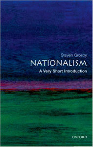 Title: Nationalism: A Very Short Introduction, Author: Steven Grosby