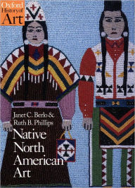 Title: Native North American Art, Author: Janet Catherine Berlo