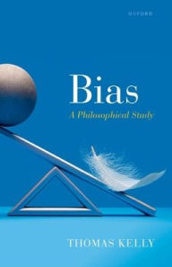 Rapidshare search free ebook download Bias: A Philosophical Study 9780192842954