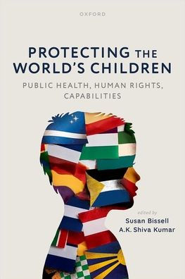 Protecting the World's Children: public health, human rights, capabilities