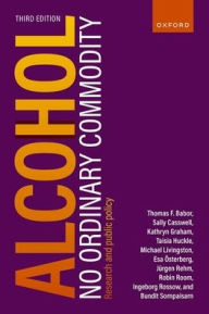 Title: Alcohol: No Ordinary Commodity: Research and public policy, Author: Thomas F. Babor