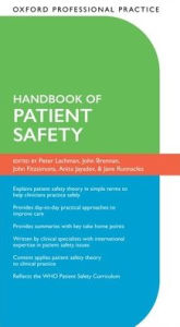 Title: Oxford Professional Practice: Handbook of Patient Safety, Author: Peter Lachman